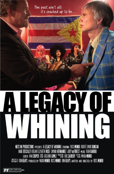 A Legacy of Whining