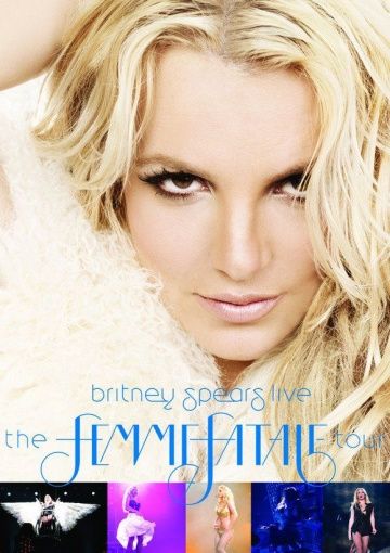 Britney Spears Live: The Femme Fatale Tour