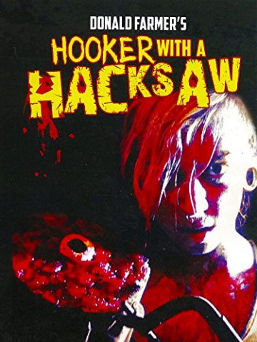 Hooker with a Hacksaw