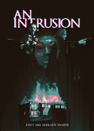 Вторжение / An Intrusion
