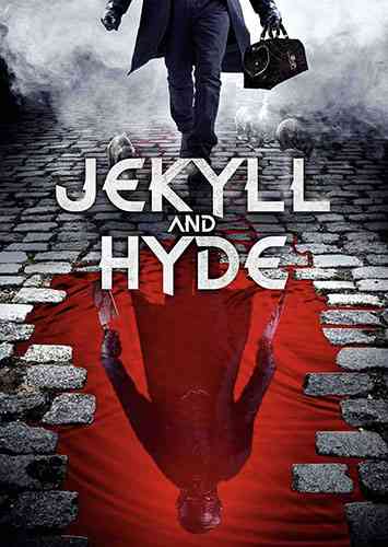 Джекилл и Хайд / Jekyll and Hyde
